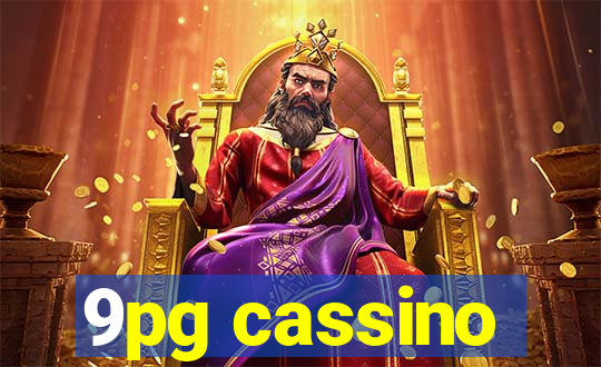 9pg cassino