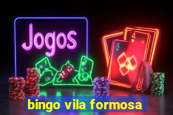 bingo vila formosa