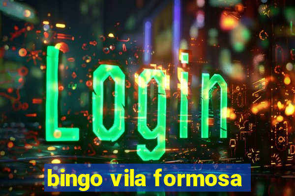 bingo vila formosa
