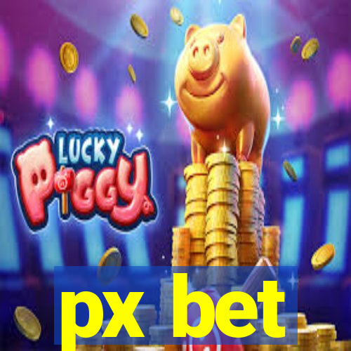 px bet