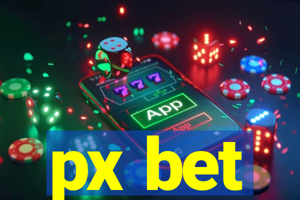 px bet