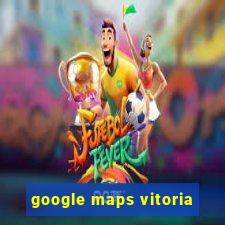 google maps vitoria