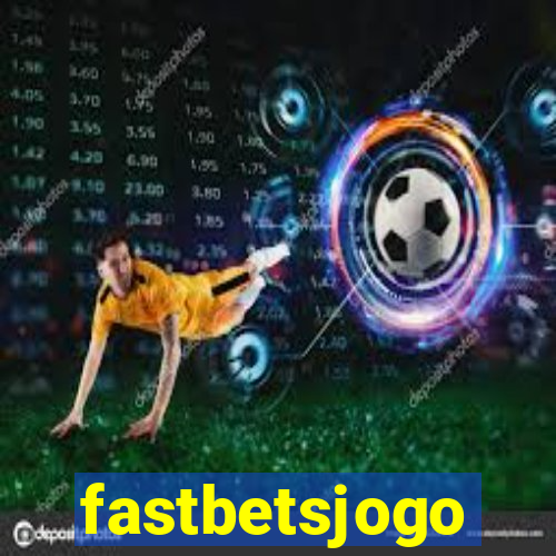 fastbetsjogo