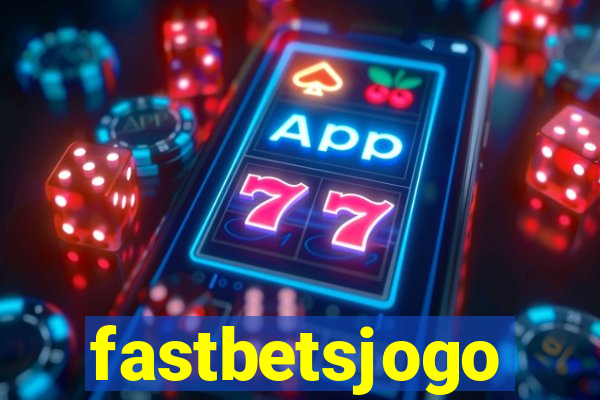 fastbetsjogo