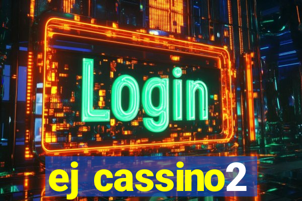 ej cassino2