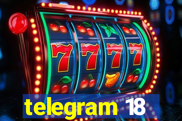 telegram 18