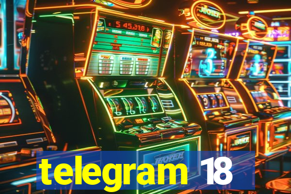 telegram 18