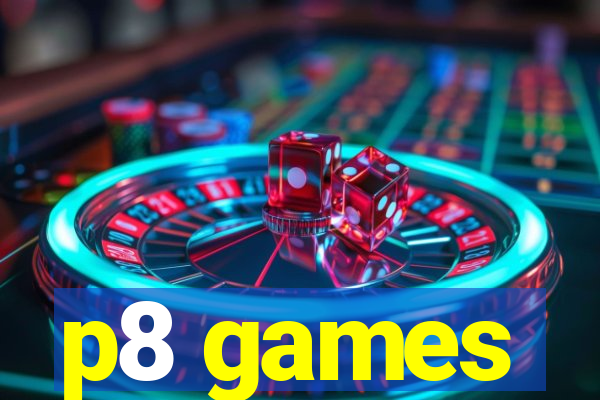 p8 games