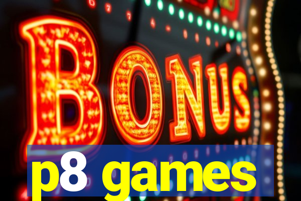 p8 games