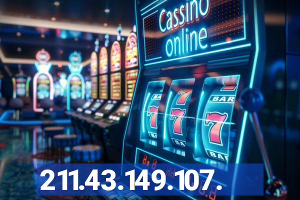 211.43.149.107.