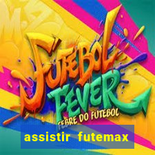 assistir futemax real madrid