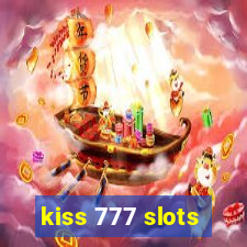 kiss 777 slots