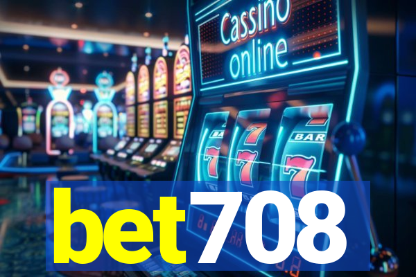 bet708
