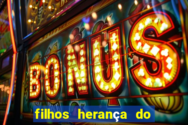filhos herança do senhor mensagem