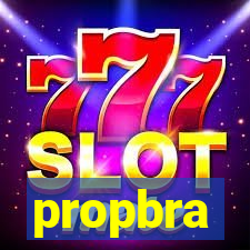 propbra