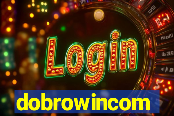 dobrowincom