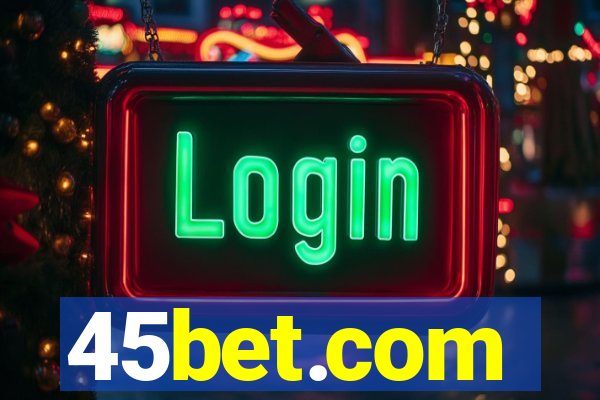 45bet.com