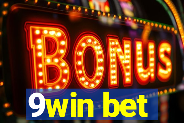 9win bet