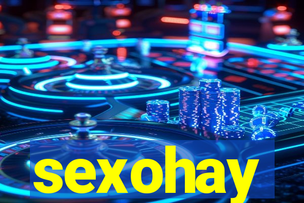 sexohay