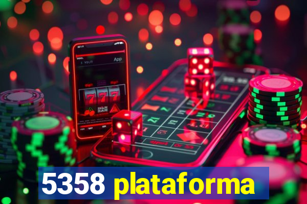 5358 plataforma
