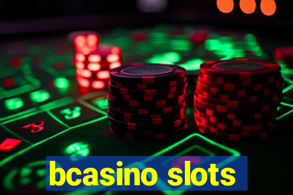 bcasino slots