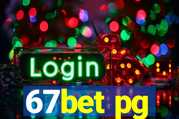 67bet pg