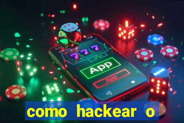 como hackear o jogo do mines