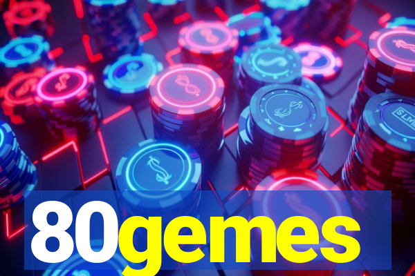 80gemes