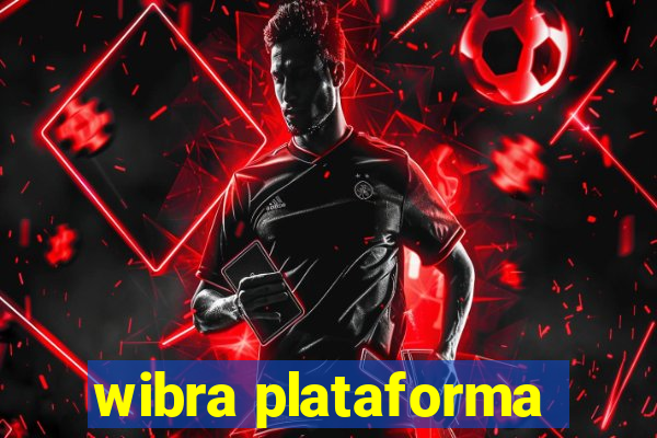wibra plataforma