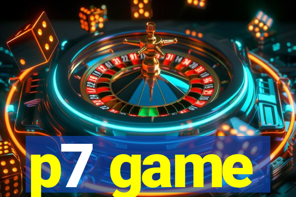 p7 game