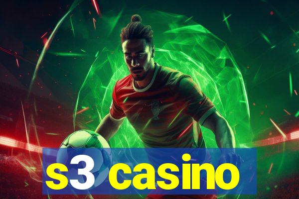 s3 casino