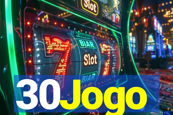 30Jogo