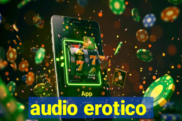 audio erotico