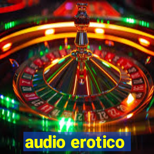 audio erotico