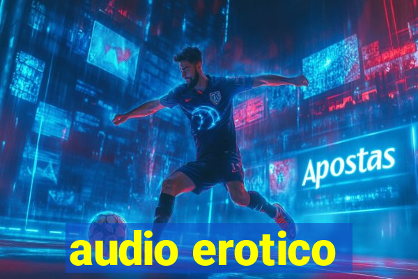 audio erotico