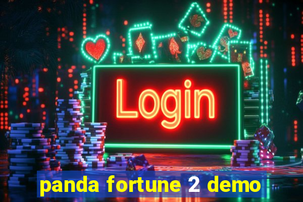 panda fortune 2 demo