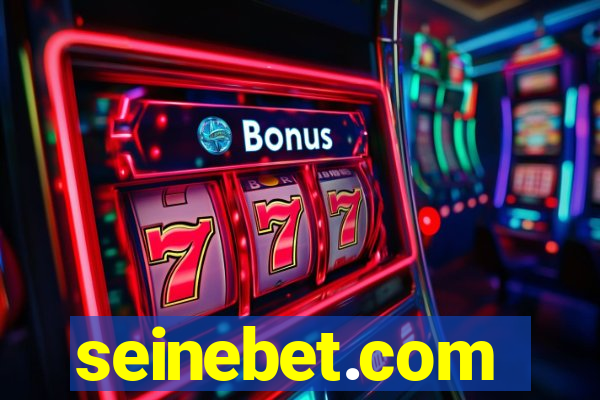 seinebet.com