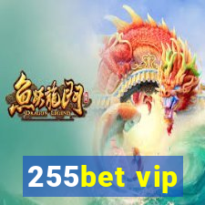 255bet vip