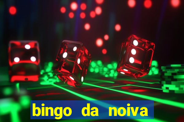 bingo da noiva para imprimir