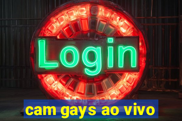 cam gays ao vivo