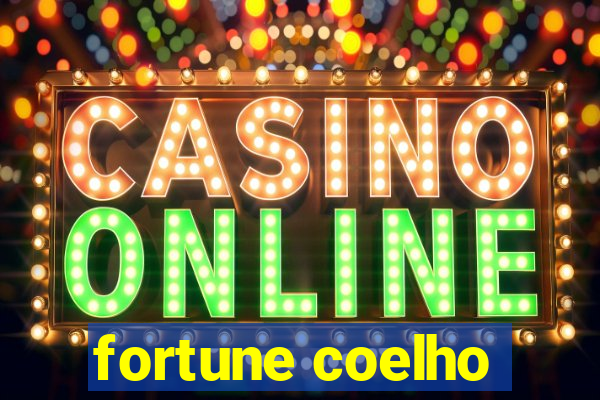 fortune coelho
