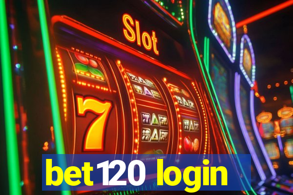 bet120 login