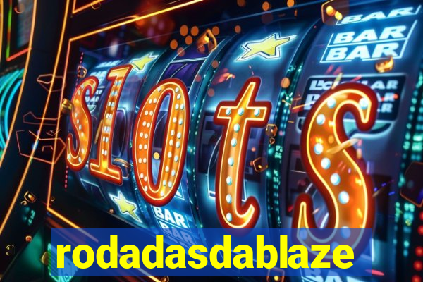 rodadasdablaze
