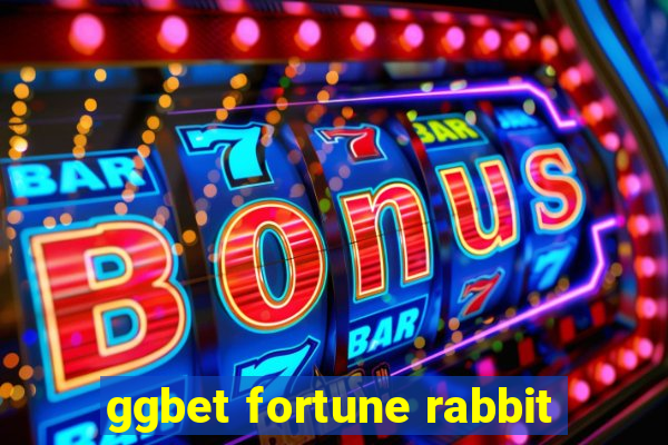 ggbet fortune rabbit