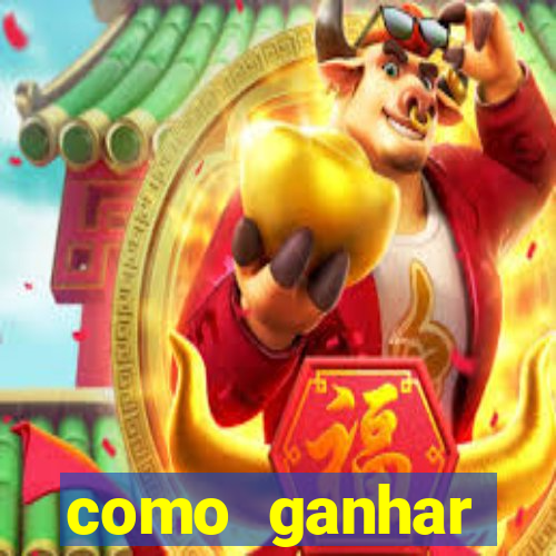 como ganhar dinheiro jogando gratis