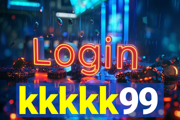 kkkkk99