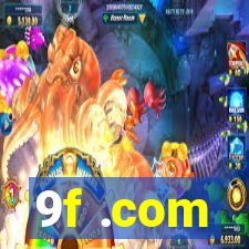9f .com