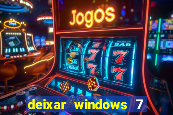 deixar windows 7 mais rapido