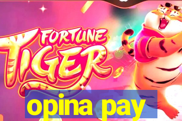 opina pay