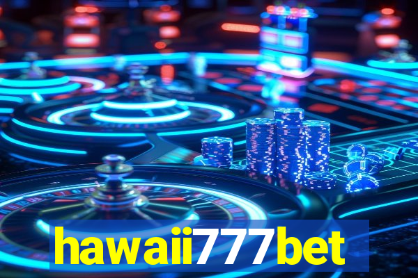hawaii777bet